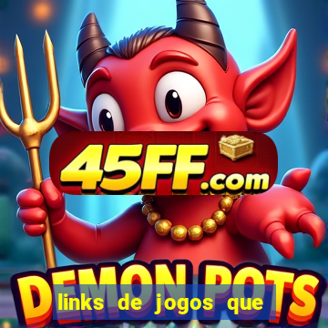 links de jogos que ganha dinheiro